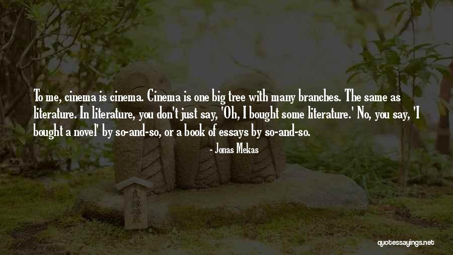 Jonas Mekas Quotes 2134294