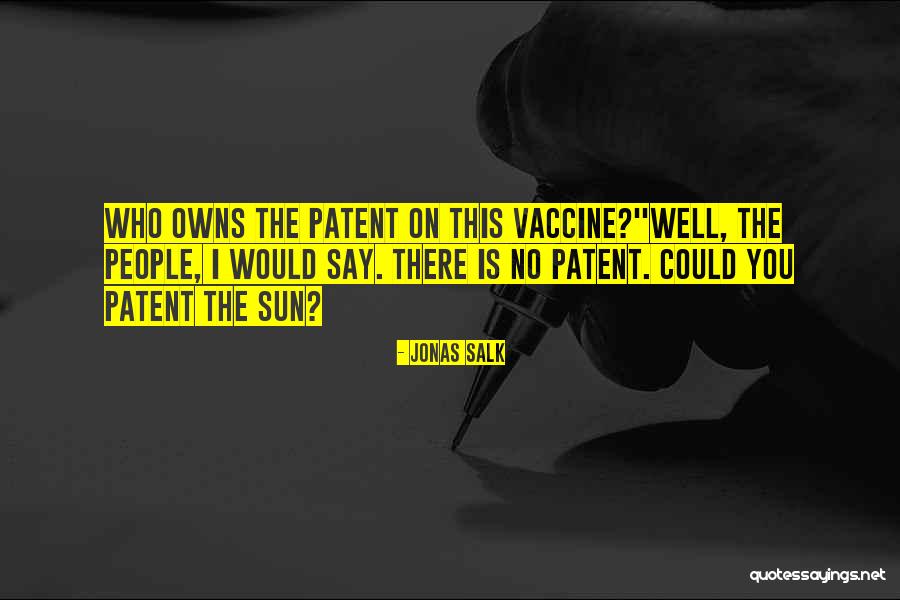 Jonas Salk Quotes 1260183 Jonas Salk Quotes 1260183