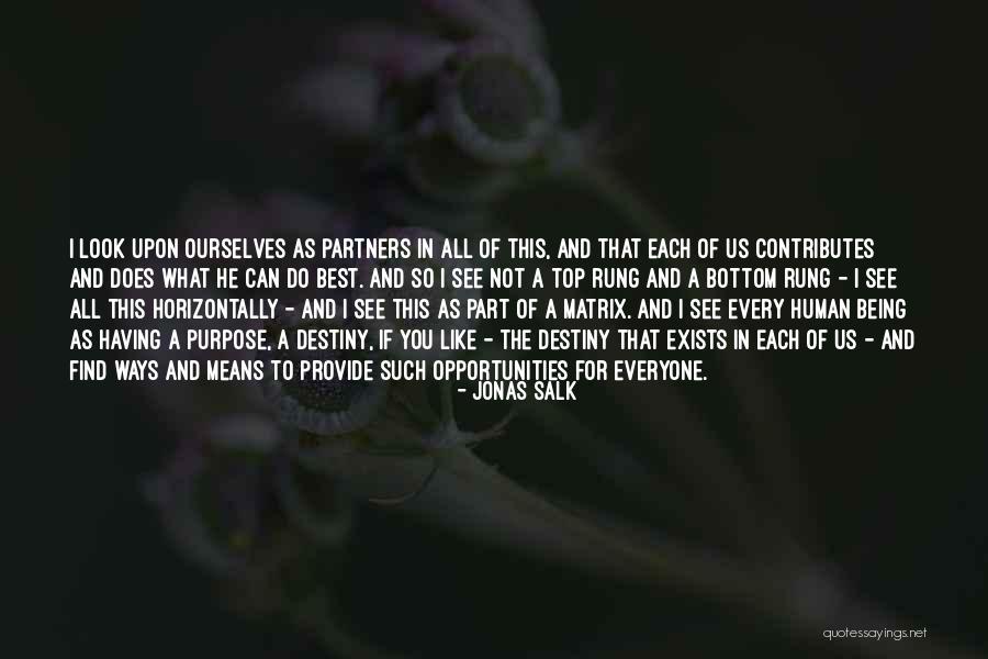 Jonas Salk Quotes 1877820 Jonas Salk Quotes 1877820