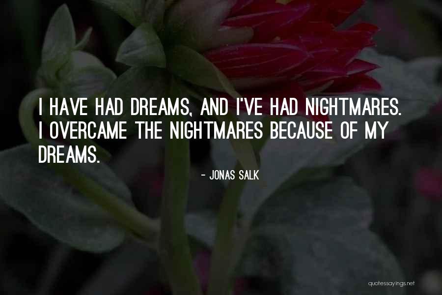 Jonas Salk Quotes 1945870 Jonas Salk Quotes 1945870