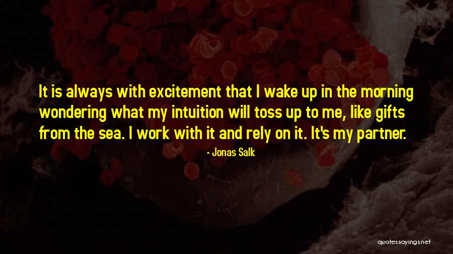 Jonas Salk Quotes 2099673 Jonas Salk Quotes 2099673