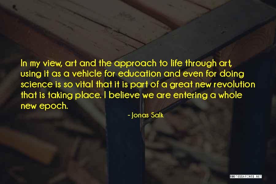 Jonas Salk Quotes 2104605