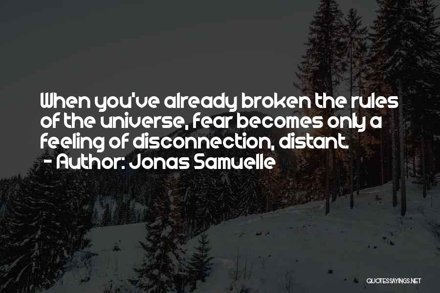 Jonas Samuelle Quotes 332775