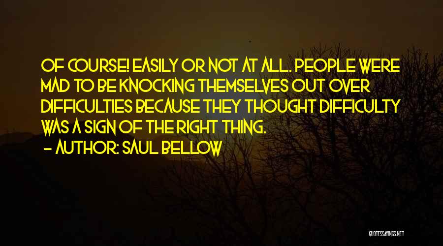 Jonassen Betekenis Quotes By Saul Bellow