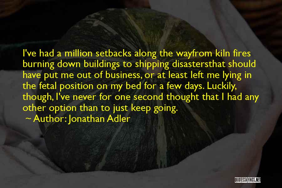 Jonathan Adler Quotes 1072208