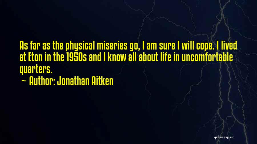 Jonathan Aitken Quotes 942204