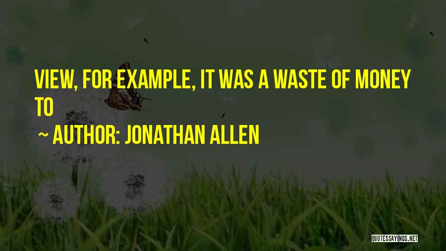 Jonathan Allen Quotes 1913815