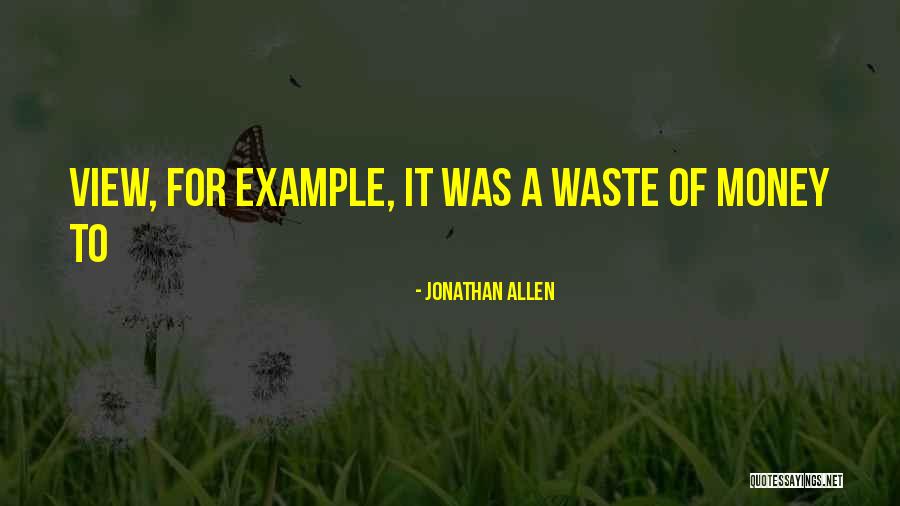 Jonathan Allen Quotes 1913815