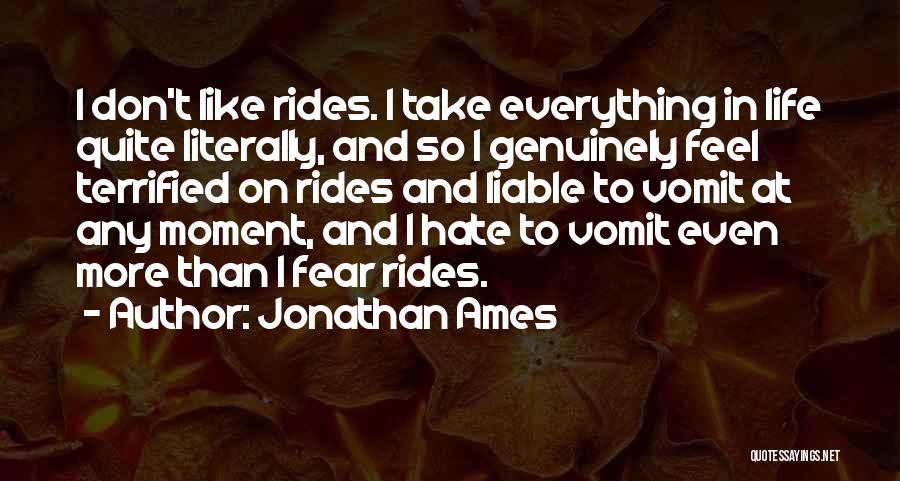 Jonathan Ames Quotes 1259278