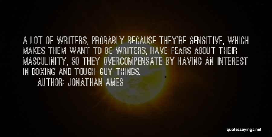 Jonathan Ames Quotes 1527560