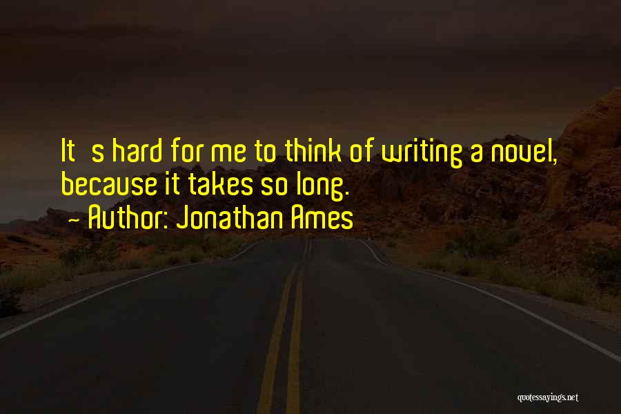 Jonathan Ames Quotes 375931