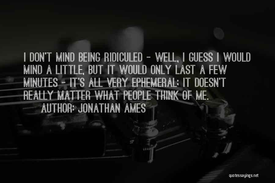 Jonathan Ames Quotes 509602