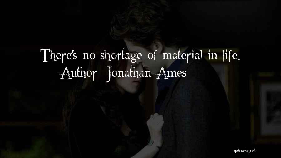 Jonathan Ames Quotes 696568