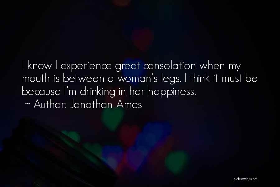 Jonathan Ames Quotes 882200