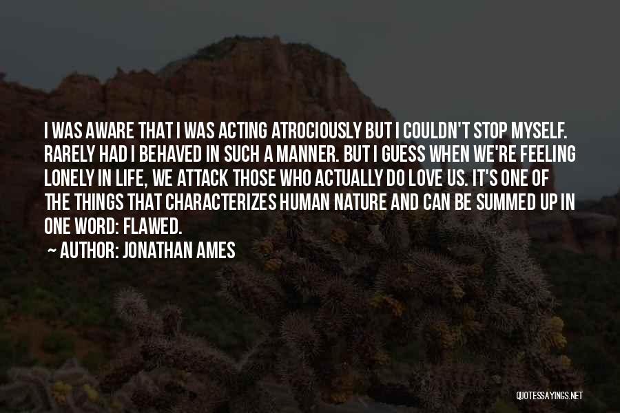 Jonathan Ames Quotes 975360