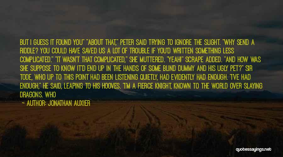 Jonathan Auxier Quotes 133357