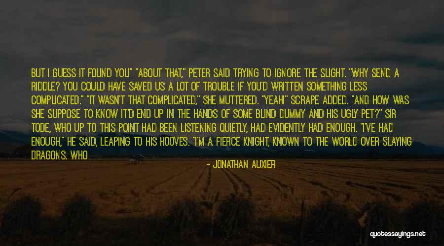 Jonathan Auxier Quotes 133357