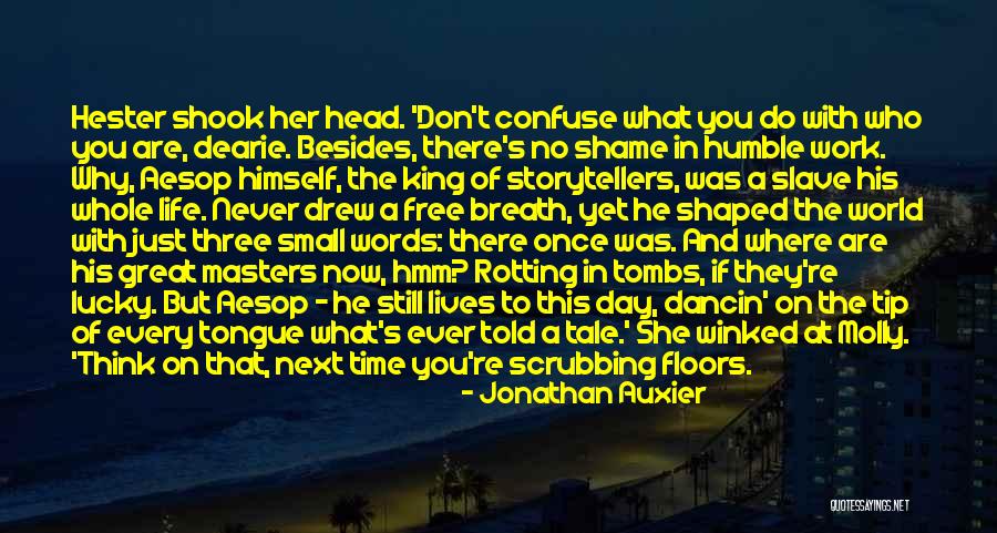 Jonathan Auxier Quotes 494979