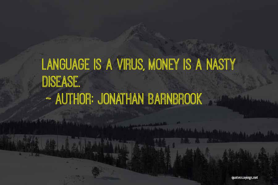 Jonathan Barnbrook Quotes 1550131