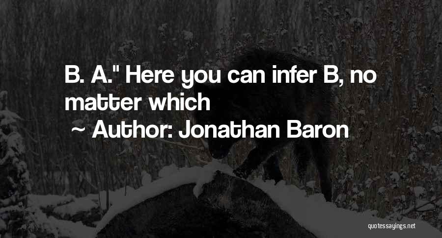 Jonathan Baron Quotes 2205326