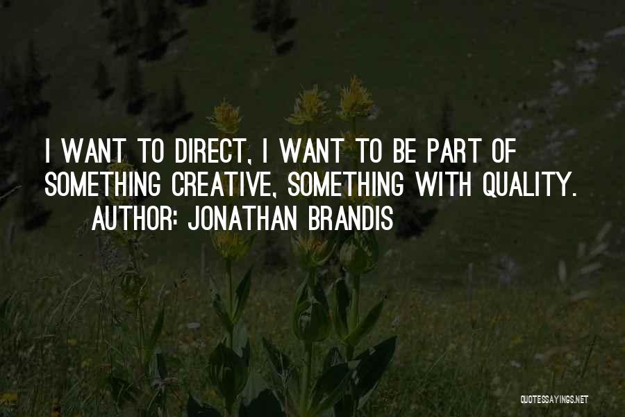 Jonathan Brandis Quotes 617616