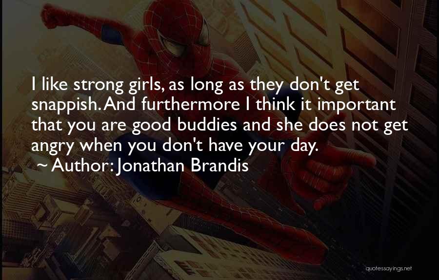 Jonathan Brandis Quotes 784372