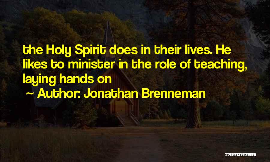 Jonathan Brenneman Quotes 1050004