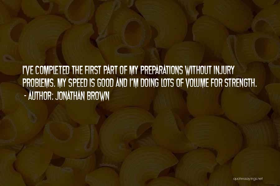 Jonathan Brown Quotes 464904