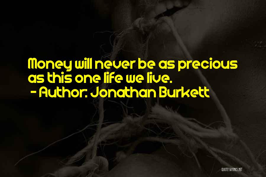 Jonathan Burkett Quotes 1737940