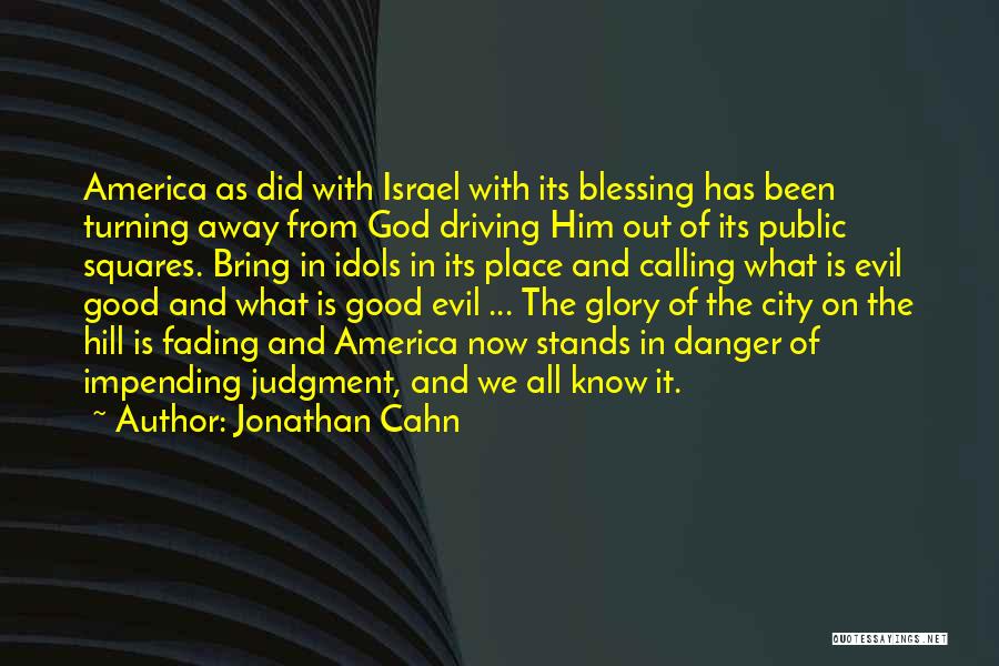 Jonathan Cahn Quotes 1969110