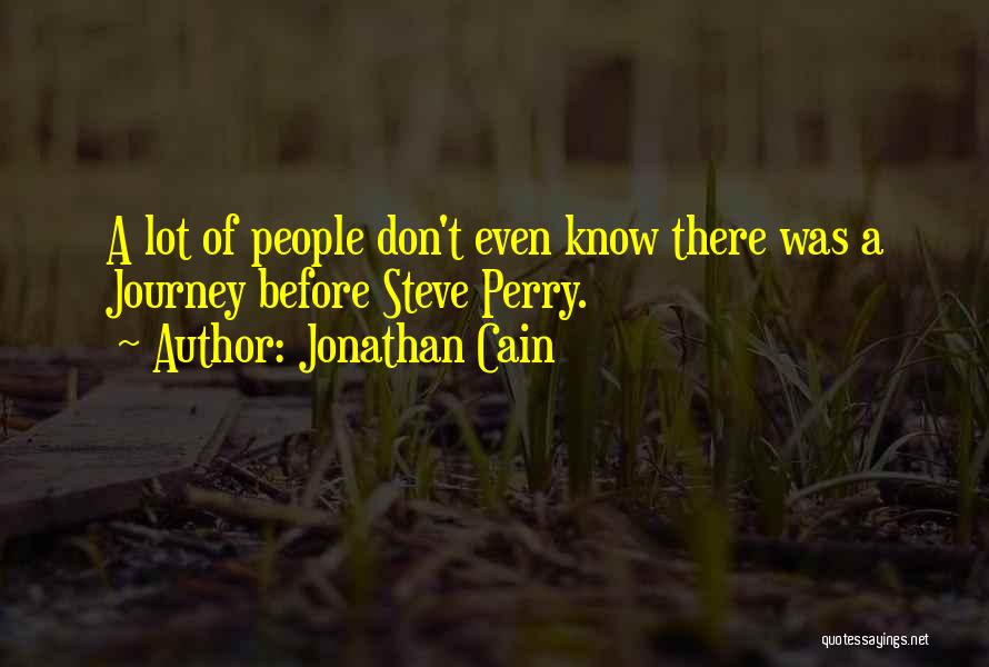 Jonathan Cain Quotes 862771