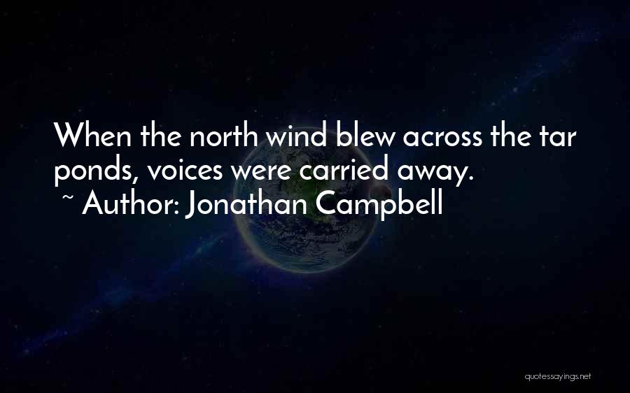 Jonathan Campbell Quotes 1329258