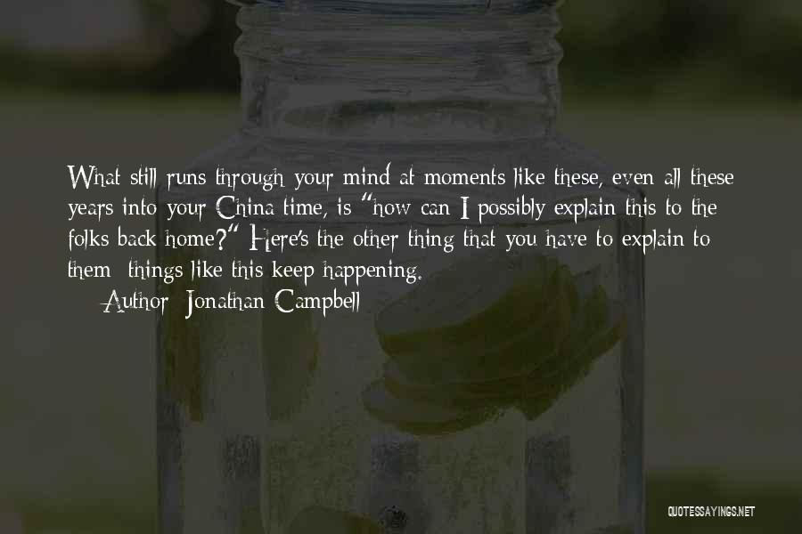 Jonathan Campbell Quotes 1573168