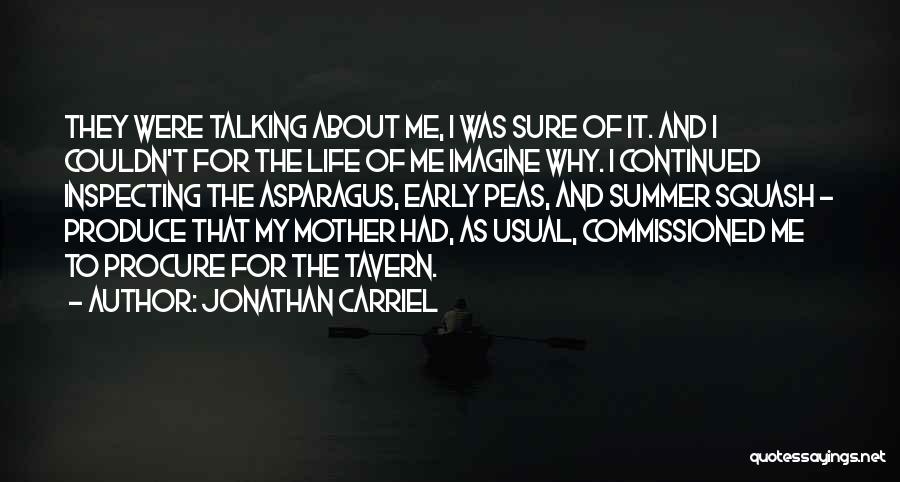 Jonathan Carriel Quotes 1759964