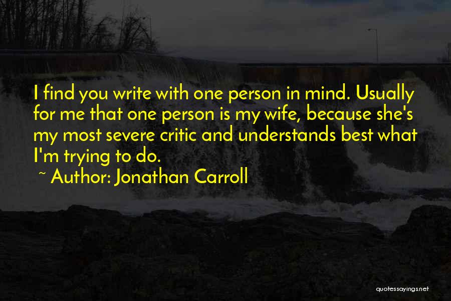 Jonathan Carroll Quotes 1780238