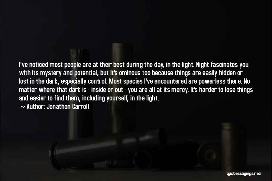 Jonathan Carroll Quotes 224267