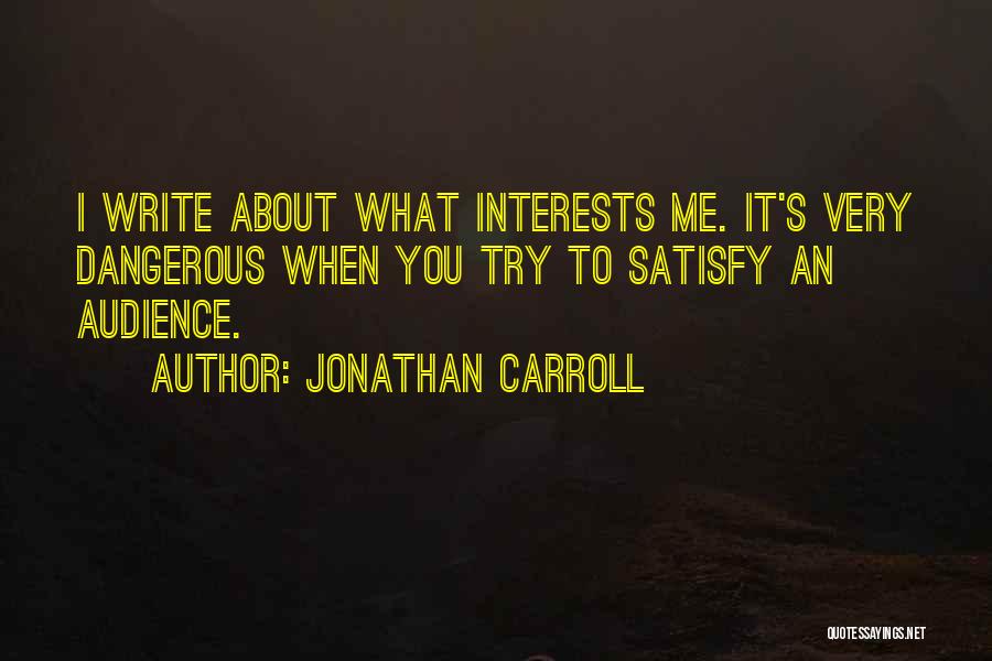 Jonathan Carroll Quotes 434404