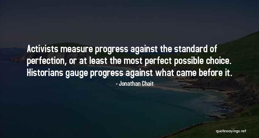 Jonathan Chait Quotes 1265738