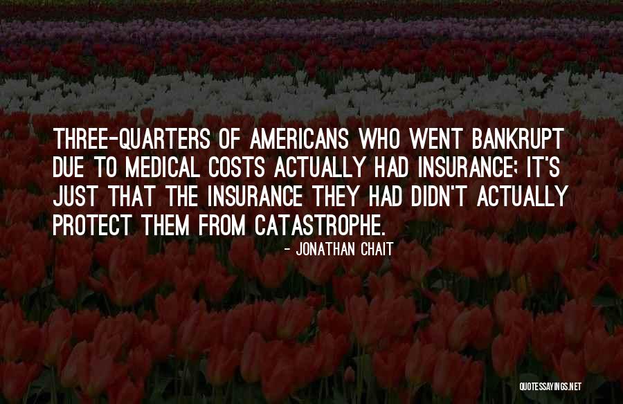 Jonathan Chait Quotes 2179032