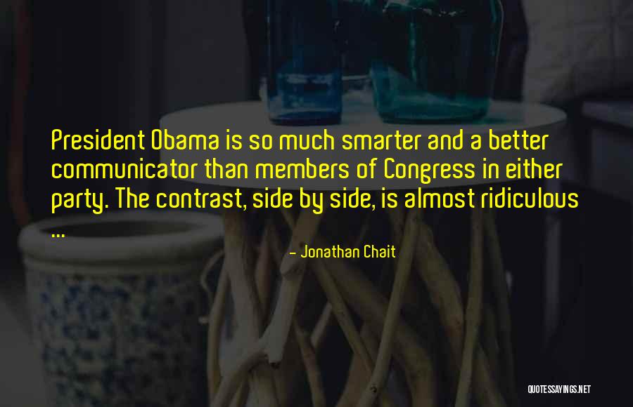 Jonathan Chait Quotes 910785