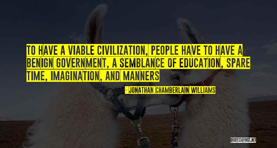 Jonathan Chamberlain Williams Quotes 915350