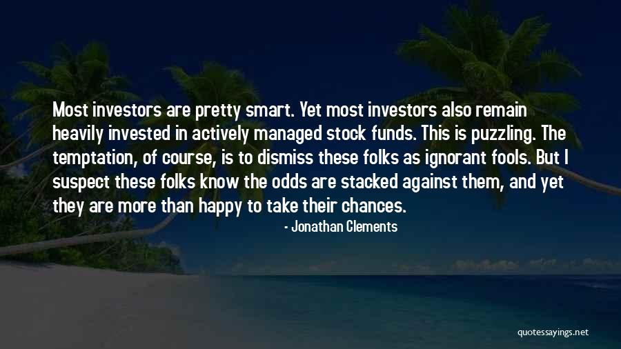 Jonathan Clements Quotes 1109544 Jonathan Clements Quotes 1109544