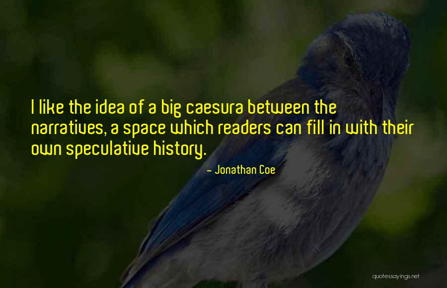 Jonathan Coe Quotes 1671613 Jonathan Coe Quotes 1671613