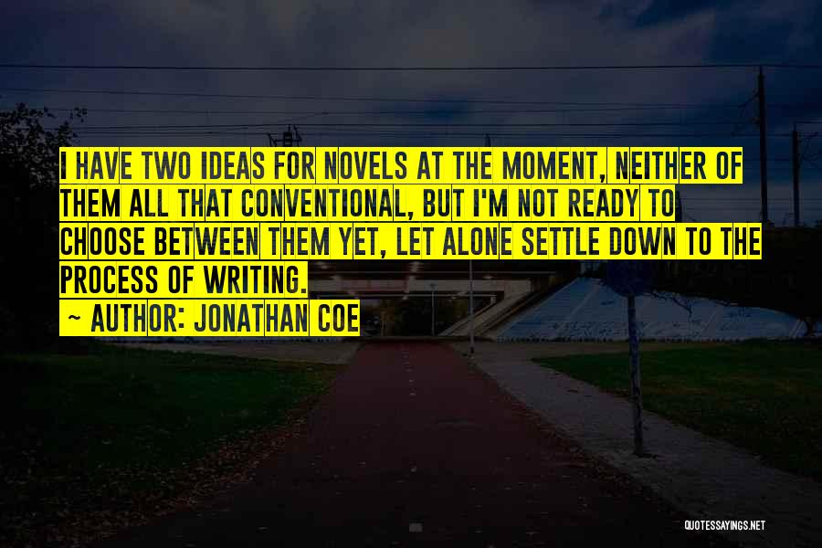 Jonathan Coe Quotes 522155