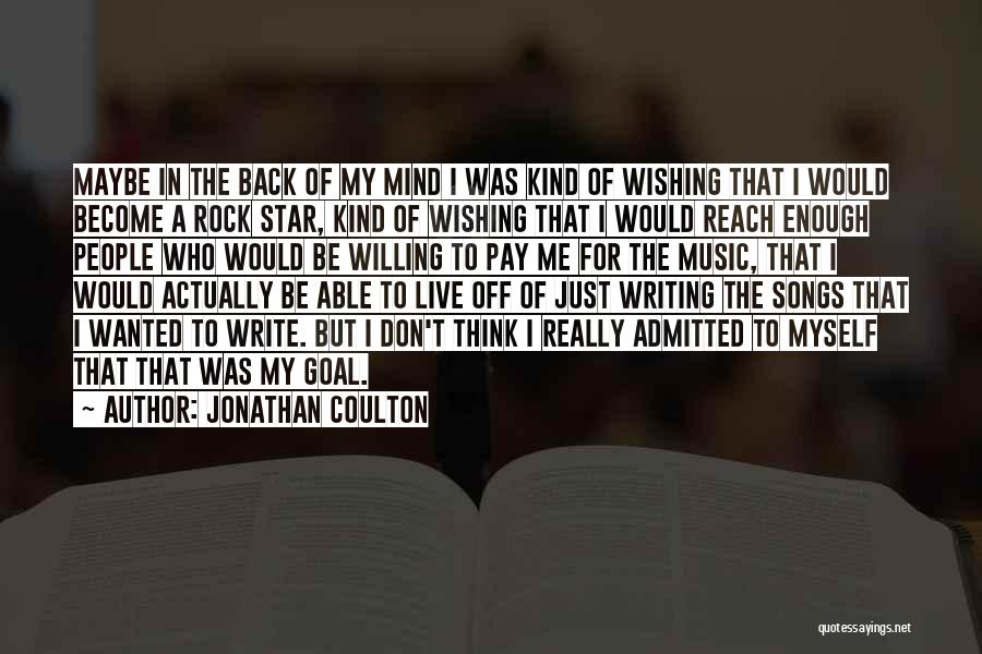 Jonathan Coulton Quotes 2259643