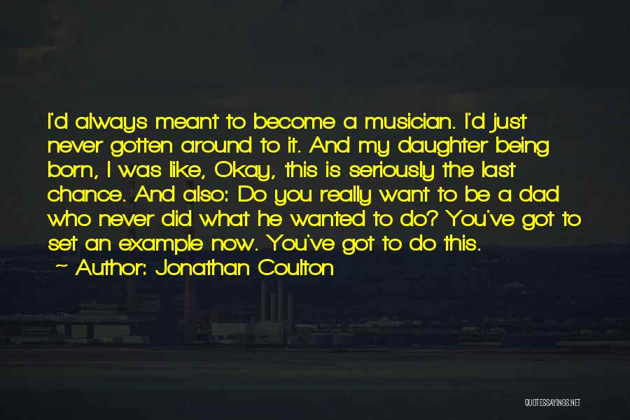 Jonathan Coulton Quotes 853282