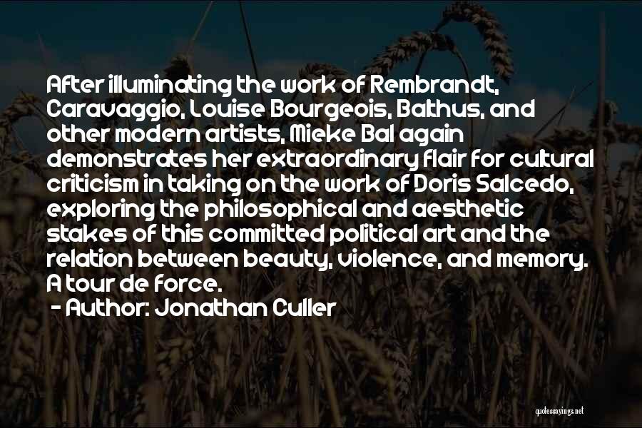 Jonathan Culler Quotes 152917