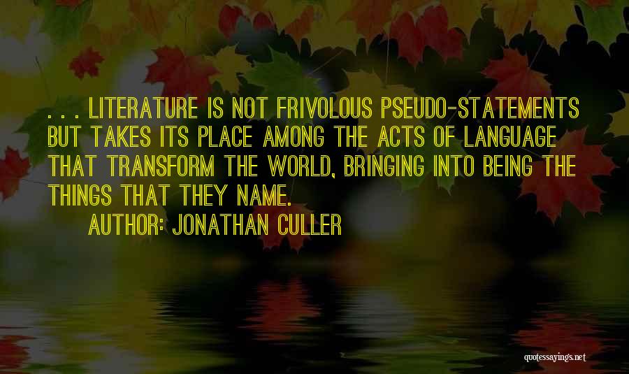 Jonathan Culler Quotes 603852