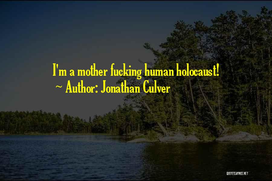 Jonathan Culver Quotes 340621