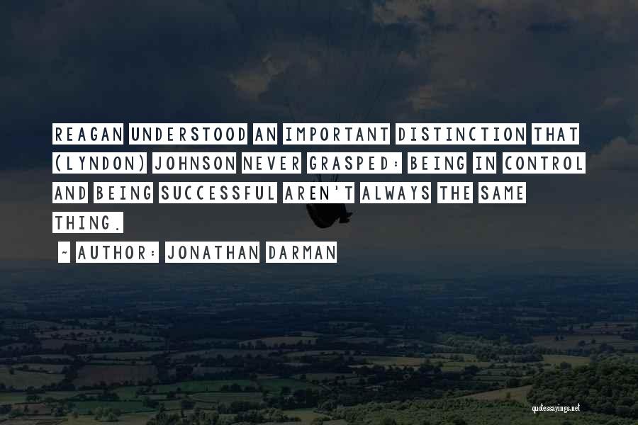 Jonathan Darman Quotes 1028240